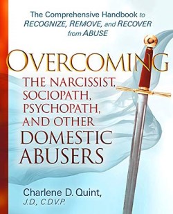 9781951310004 Overcoming The Narcissist Sociopath Psychopath And Other Domestic Abusers